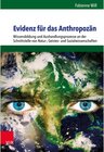 Buchcover Evidenz für das Anthropozän / Umwelt und Gesellschaft. Bd.Band 024