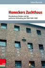 Buchcover Honeckers Zuchthaus
