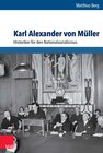 Buchcover Karl Alexander von Müller