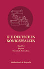Buchcover Die deutschen Königspfalzen. Band 5: Bayern