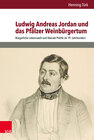Buchcover Ludwig Andreas Jordan und das Pfälzer Weinbürgertum