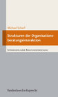 Buchcover Strukturen der Organisationsberatungsinteraktion