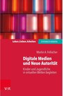 Buchcover Digitale Medien und Neue Autorität