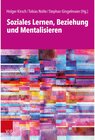 Buchcover Soziales Lernen, Beziehung und Mentalisieren -  (ePub)