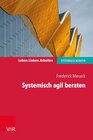Buchcover Systemisch agil beraten / Leben. Lieben. Arbeiten: systemisch beraten - Frederick Meseck (ePub)