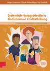 Buchcover Systemisch-lösungsorientierte Mediation und Konfliktklärung