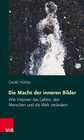 Buchcover Die Macht der inneren Bilder