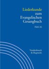 Buchcover Liederkunde zum Evangelischen Gesangbuch. Heft 26