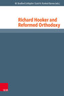 Buchcover Richard Hooker and Reformed Orthodoxy