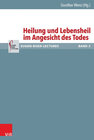 Buchcover Heilung und Lebensheil im Angesicht des Todes