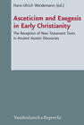 Buchcover Asceticism and Exegesis in Early Christianity