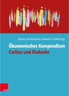 Buchcover Ökumenisches Kompendium Caritas und Diakonie -  (ePub)