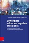 Buchcover Coworking: aufbrechen, anpacken, anders leben -  (ePub)