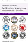 Buchcover Herrnhuter Brüdergemeine (Evangelische Brüder-Unität / Unitas Fratrum)