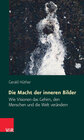 Buchcover Die Macht der inneren Bilder