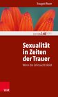 Buchcover Sexualität in Zeiten der Trauer