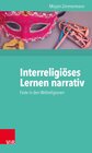 Buchcover Interreligiöses Lernen narrativ