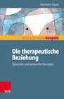 Buchcover Die therapeutische Beziehung – Spielarten und verwandte Konzepte