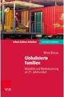 Buchcover Globalisierte Familien / Leben. Lieben. Arbeiten: systemisch beraten