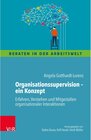 Buchcover Organisationssupervision - ein Konzept / Beraten in der Arbeitswelt