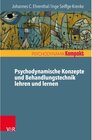 Buchcover Psychodynamische Konzepte und Behandlungstechnik lehren und lernen / Psychodynamik kompakt