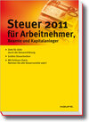 Buchcover Steuer 2011 für Arbeitnehmer, Beamte und Kapitalanleger