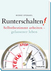 Buchcover Runterschalten!