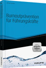 Buchcover Burnoutprävention für Führungskräfte - inkl. Arbeitshilfen online