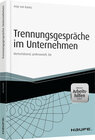 Buchcover Trennungsgespräche im Unternehmen - inkl. Arbeitshilfen online