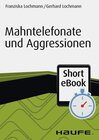 Buchcover Mahntelefonate und Aggressionen
