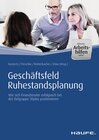 Buchcover Geschäftsfeld Ruhestandsplanung - inkl. Arbeitshilfen online