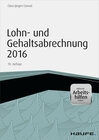 Buchcover Lohn- und Gehaltsabrechnung 2016 - inkl. Arbeitshilfen online