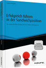 Buchcover Erfolgreich führen in der Sandwichposition - inkl. Standortbestimmung: Wo stehen Sie?