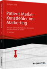 Buchcover Patient Marke: Kunstfehler im Marke-ting