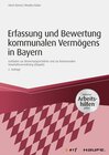 Buchcover Erfassung und Bewertung kommunalen Vermögens in Bayern - inkl. Arbeitshilfen online