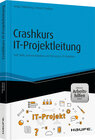 Buchcover Crashkurs IT-Projektleitung - inkl. Arbeitshilfen online
