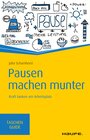 Buchcover Pausen machen munter