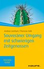 Buchcover Souveräner Umgang mit schwierigen Zeitgenossen