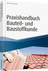 Buchcover Praxishandbuch Bauteil- und Baustoffkunde