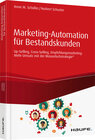 Buchcover Marketing-Automation für Bestandskunden: Up-Selling, Cross-Selling, Empfehlungsmarketing