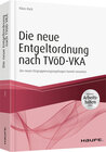 Buchcover Die neue Entgeltordnung nach TVöD-VKA
