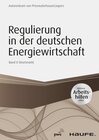 Buchcover Regulierung in der deutschen Energiewirtschaft