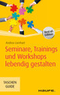 Buchcover Seminare, Trainings und Workshops lebendig gestalten