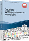 Buchcover Crashkurs Wohnungseigentumsverwaltung - inkl. Arbeitshilfen online