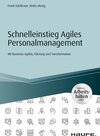 Buchcover Schnelleinstieg Agiles Personalmanagement - inkl. Arbeitshilfen online