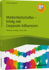 Buchcover Markenbotschafter - Erfolg mit Corporate Influencern
