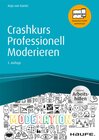 Buchcover Crashkurs Professionell Moderieren - inkl. Arbeitshilfen online