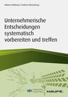 Buchcover Unternehmerische Entscheidungen systematisch vorbereiten und treffen