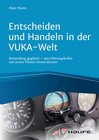 Buchcover Entscheiden und Handeln in der VUKA-Welt - inkl. Arbeitshilfen online