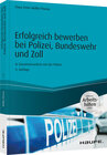 Buchcover Erfolgreich bewerben bei Polizei, Bundeswehr und Zoll - inkl. Arbeitshilfen online